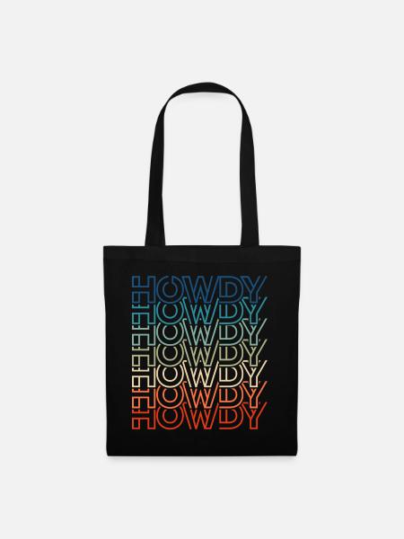 Cowboy Howdy Howdy Howdy Retro Text - Stoffbeutel - Schwarz