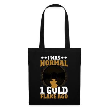 I Was Normal 1 Gold Nugget Ago Gold Panning Gold - Stoffbeutel - Schwarz - Vorne