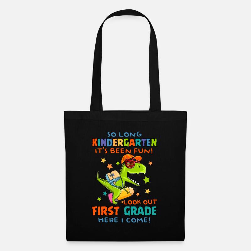 So Long Kindergarten It's Been Fun Look Out First - Tote Bag - black