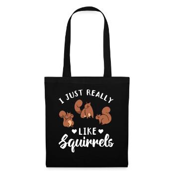 J’aime juste les écureuils vraiment plus doux - Sac en tissu - noir - Devant