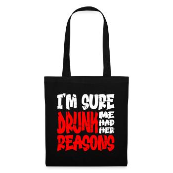 Je suis sûr que Drunk Me avait ses raisons 13 - Sac en tissu - noir - Devant