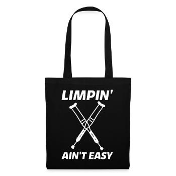 Limpin' Ain't Easy 12 - Tote Bag - black - Front