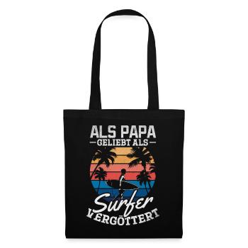 Als Papa geliebt als Surfer Vergöttert - Surfing - Stoffbeutel - Schwarz - Vorne