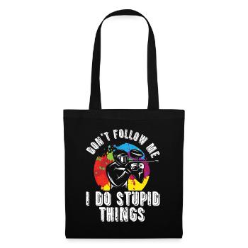 Don't Follow Me I Do Stupid Things Paintball - Tote Bag - black - Front