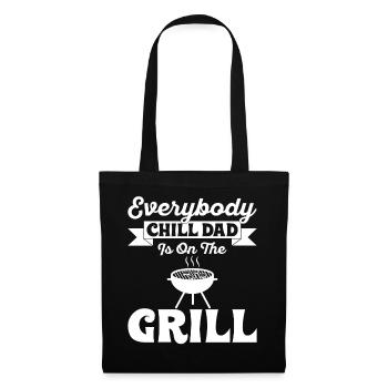 Jeder Chill Dad Ist Auf Dem Grill - Vater - Stoffbeutel - Schwarz - Vorne
