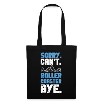 Roller Coaster Sorry. Cant. Scooter - Tote Bag - black - Front