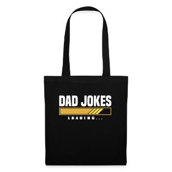 Fête des pères Papa Drôles de papa Blagues en cours de chargement - Sac en tissu - noir - Devant