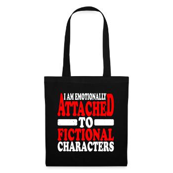 I Am Emotionally Attached To Fictional Characters2 - Tote Bag - black - Front