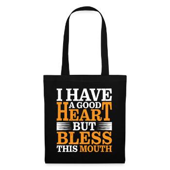 J’ai un bon cœur mais bénis cette bouche 2 - Sac en tissu - noir - Devant
