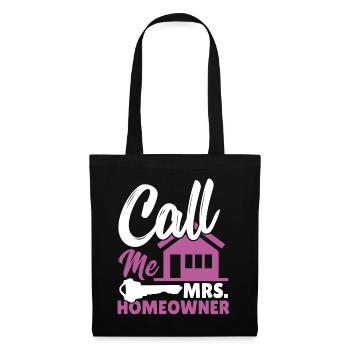 Call Me Mrs. Homeowner Housewarming Party - Stoffbeutel - Schwarz - Vorne