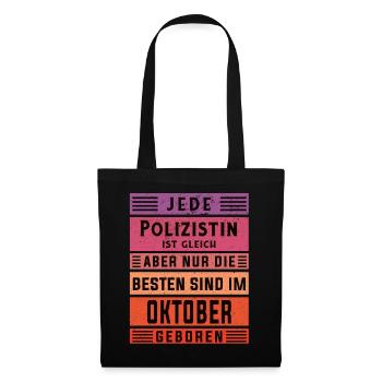 Kommissarin Geburtstag Oktober geboren Polizistin - Stoffbeutel - Schwarz - Vorne