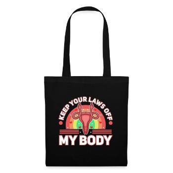 Gardez vos lois hors de mon corps - Sac en tissu - noir - Devant