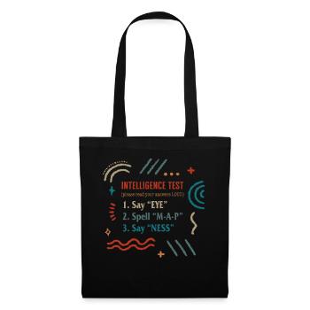Father Shirt, Intelligence Test Read Your Answers - Tote Bag - black - Front