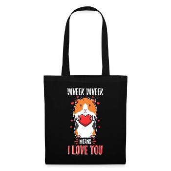 Wheek wheek signifie que je t’aime - Sac en tissu - noir - Devant