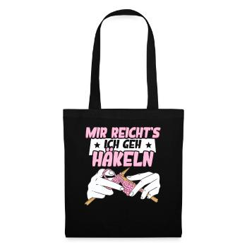 Mir Reichts Ich Geh Häkeln - Stoffbeutel - Schwarz - Vorne