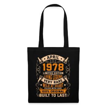 Birthday Legends 100% Original April 1978 - Stoffbeutel - Schwarz - Vorne