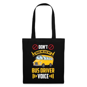 My Bus Driver Voice Bus Driving Coach - Tote Bag - black - Front