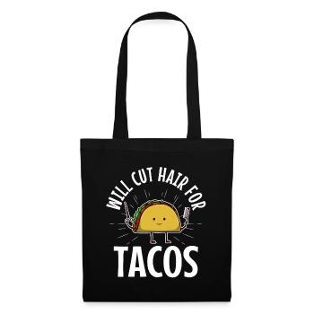 Will Cut Hair For Tacos - Stoffbeutel - Schwarz - Vorne