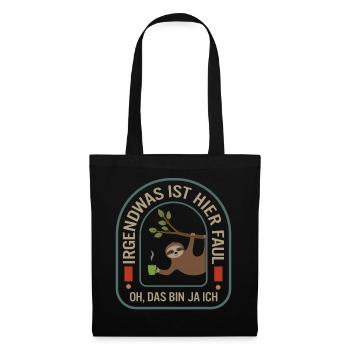 Faultier-Shirt, lustig, etwas ist verrückt hier, - Tote Bag - black - Front