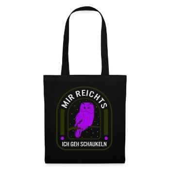 Ich bin fertig, ich werde das - Tote Bag - black - Front