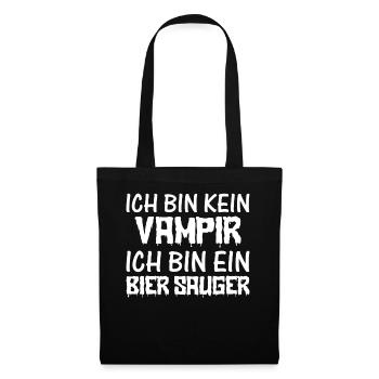 Ich bin kein Vampir Ich bin ein Bier Sauger - Hall - Stoffbeutel - Schwarz - Vorne