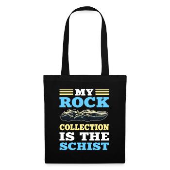 My Rock Collection Is The Schist Mineral - Tote Bag - black - Front