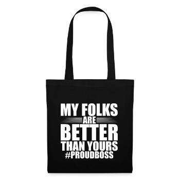 Mes gens sont meilleurs que les vôtres #proudboss - Sac en tissu - noir - Devant