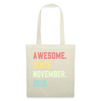 Awesome Since November 2018 - Tote Bag - nature - Front