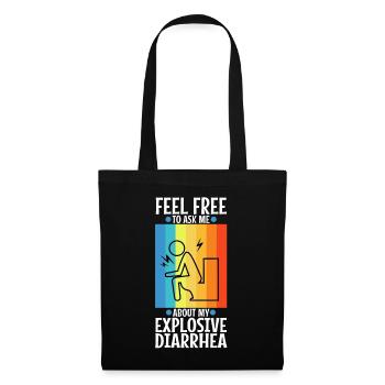 Ask me about my explosive diarrhea - Stoffbeutel - Schwarz - Vorne