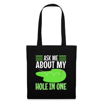 Ask me about my hole in one - Tote Bag - black - Front