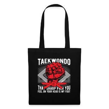 Taekwondo That Sharp Pain Fighter Fight Karate - Stoffbeutel - Schwarz - Vorne