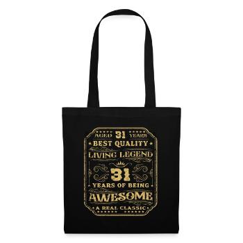 31 Birthday 31 years Man 31 years legendary 31 - Tote Bag - black - Front