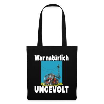 War natürlich ungevolt Lustiger Traktor Strommast - Stoffbeutel - Schwarz - Vorne