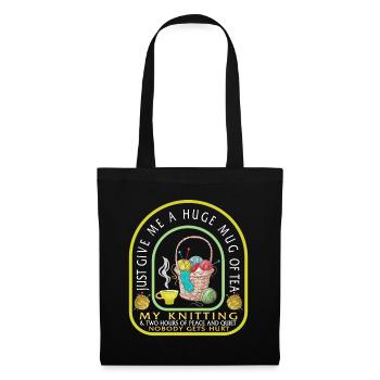 Donnez-moi juste une énorme tasse de chemise de thé, de thé et - Sac en tissu - noir - Devant