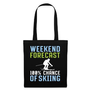 Wochenend Vorhersage 100% Chance Zum Skifahren - Stoffbeutel - Schwarz - Vorne