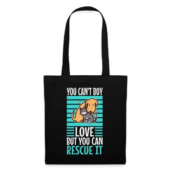 Vous ne pouvez pas acheter de l’amour mais vous pouvez le sauver - Sac en tissu - noir - Devant