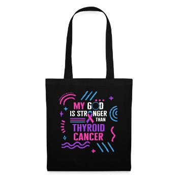 My God Is Stronger Than Thyroid Cancer Awareness - Tote Bag - black - Front