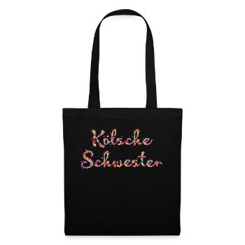 Kölsche Schwester Konfetti Kölsch Karneval - Stoffbeutel - Schwarz - Vorne