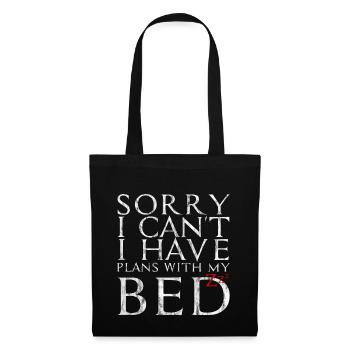 Sorry I Can't I Have Plans With My Bed 4 - Tote Bag - black - Front