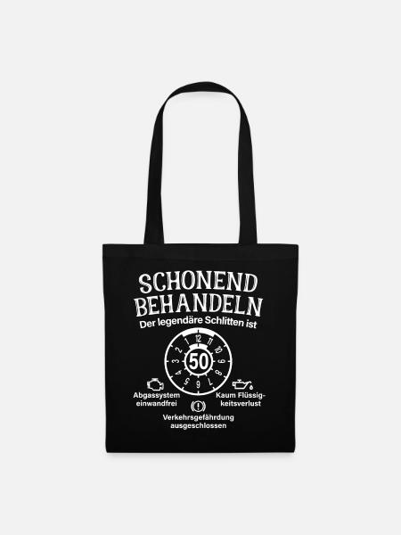 Schonend Behandeln Der Legendäre Schlitten Ist 50 - Stoffbeutel - Schwarz