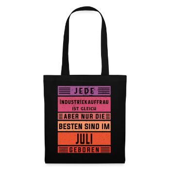Kaufmann Geburtstag Juli geboren Industriekauffrau - Stoffbeutel - Schwarz - Vorne
