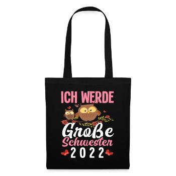 Eulen Ich Werde Große Schwester 2022 - Stoffbeutel - Schwarz - Vorne