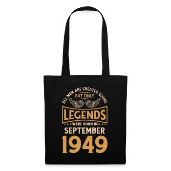 Birthday The Legends were born in September 1949 g - Tote Bag - black - Front