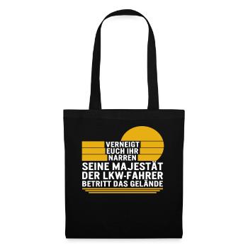 Verneight Euch Ihr Narren Seine Majestat der lkw - Tote Bag - black - Front