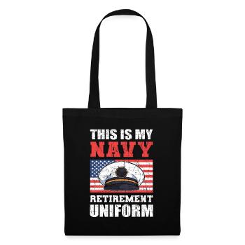 This Is My Navy Retirement Uniform U.S. Military - Tote Bag - black - Front