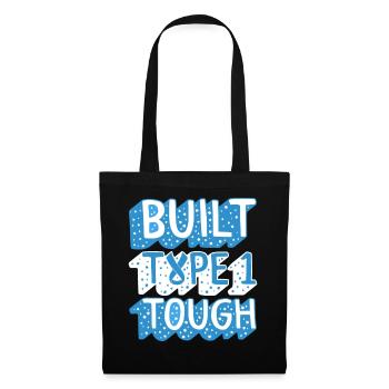 Diabetes Awareness Shirt, Built Type 1 Tough Blue - Tote Bag - black - Front