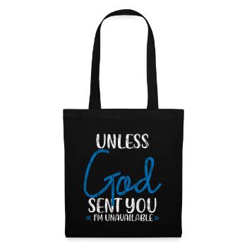 À moins que Dieu ne t’ait envoyé, je ne suis pas disponible 3 - Sac en tissu - noir - Devant