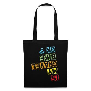 Is My Gravel Bike Ok - Gravel Bike Gravel Ride - Tote Bag - black - Front