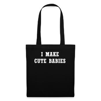 I make cute babies - Tote Bag - black - Front