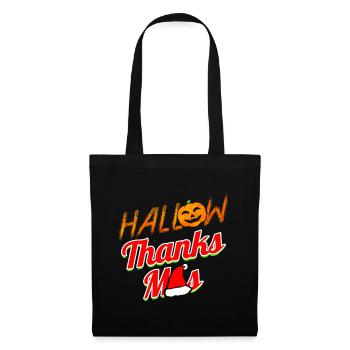 Hallow Thanks Mas Pumpkin Christmas Halloween - Tote Bag - black - Front